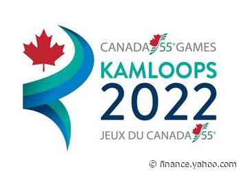 CANADA'S 55+ GAMES RETURNING TO KAMLOOPS IN AUGUST 2022 - Yahoo Finance
