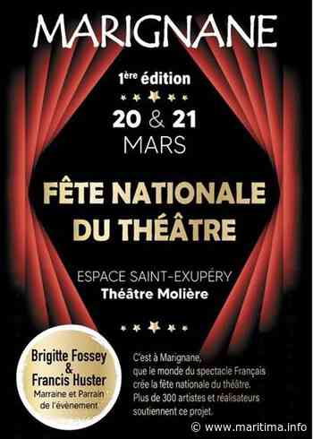 Marignane : première édition de la Fête Nationale du Théâtre les 20 et 21 mars - Marignane - Culture - Maritima.Info - Maritima.info