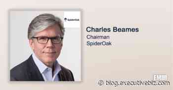 Aerospace Industry Vet Charles Beames Named SpiderOak Chairman - ExecutiveBiz
