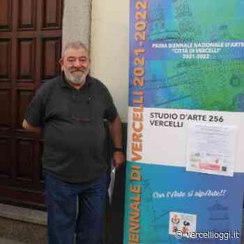 BIENNALE ARTE VERCELLI – Inaugurazione nona mostra collettiva - vercellioggi.it/