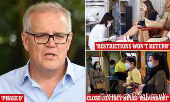 Scott Morrison says Australia is in 'Phase D' of Covid-19 as he calls for close contact rules to end - Daily Mail