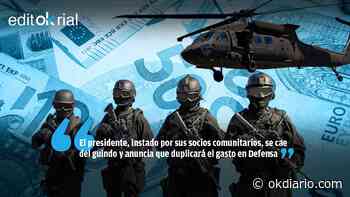 ¿Te acuerdas, Sánchez, cuando querías suprimir el Ministerio de Defensa? - Okdiario