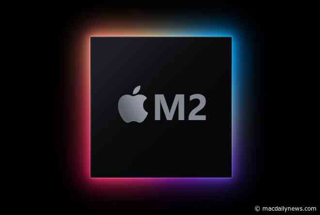 Apple’s 4nm M2 chip is on track to launch this year