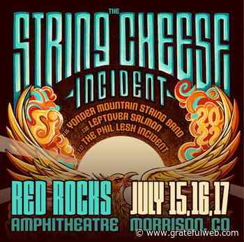 The String Cheese Incident announces 2022 Dillon Amphitheater and Red Rocks Incidents - Grateful Web