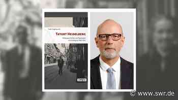 Strafjustiz während der NS-Zeit – „Tatort Heidelberg“ von Prof. Frank Engehausen - SWR