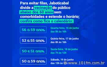 Para evitar filas, Jaboticabal dividirá a vacinação do público abaixo dos 60 anos sem comorbidades e estenderá o horário; confira como fica o calendário - 101FM