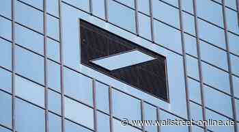 Berenberg stuft Ziel hoch: 9 Prozent Plus! DAX-Gewinner Deutsche Bank: Das sind die Gründe