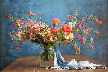 Slow flowers - Creston Valley Advance