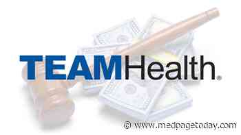 TeamHealth Will Pay $15 Million to Emergency Physicians