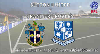 Tranmere tickets now available online - News - Sutton United