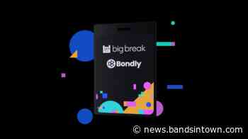 Bandsintown Collaborates With Emerging Artists & Bondly to Launch Big Break Livestream Series & NFT Collection - Bandsintown News