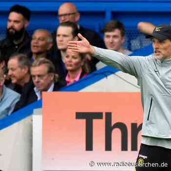 Existenzangst beim FC Chelsea - Tuchel vor dem Absprung? - radioeuskirchen.de