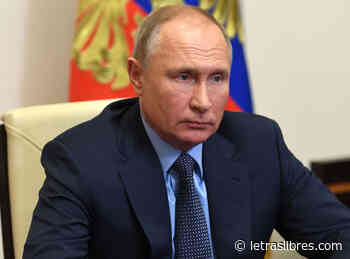 Putin y su mundo de ayer - LetrasLibres.com