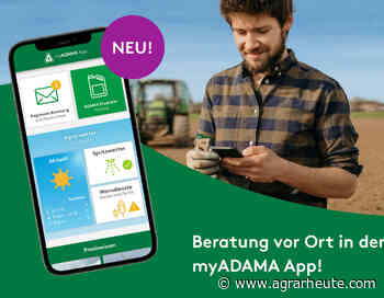 NEU: Beratung vor Ort in der myADAMA App! - agrarheute.com