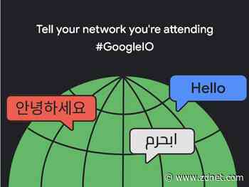 Google I/O 2022 developer conference slated for May 11-12