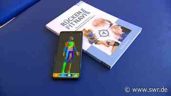 Physiotherapeut aus Tübingen entwickelt App gegen Rückenschmerzen - SWR Aktuell