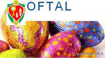 Uovo sospeso per i bimbi ucraini con l'Oftal - Prima Vercelli