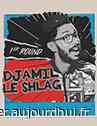 DJAMIL LE SHLAG - L'ODEON, Perols, 34470 - Sortir à Montpellier - Le Parisien
