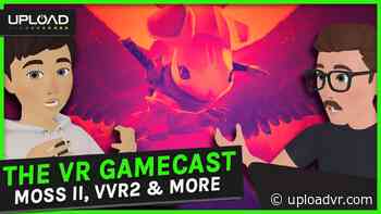 VR Gamescast: Moss 2 Impressions, VR Storytelling Troubles, Snoop Dogg In The Metaverse - UploadVR