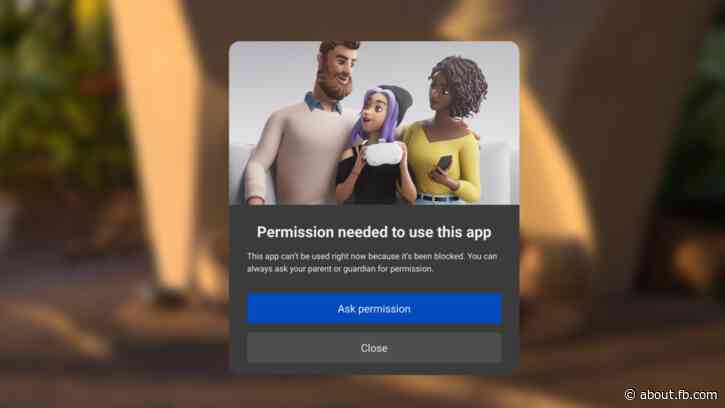 Introducing VR Parental Supervision Tools on Quest - Facebook