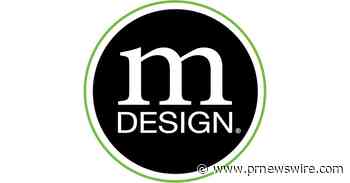 mDesign Announces First Brick-and-Mortar Retail Availability at NFM - PR Newswire