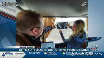 UF Health Shands doctor shares his experience providing medical aid in Ukraine - WCJB