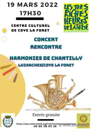 Concert rencontre Harmonies de Chantilly, Luzarches et Coye-la-Forêt Coye-la-Forêt samedi 19 mars 2022 - Unidivers