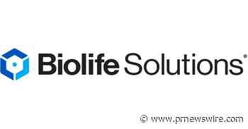 BioLife Solutions Receives Nasdaq Notice of Noncompliance for Delayed 10-K Filing