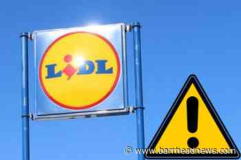 Lidl issues recall and 'do not eat' warning over salmonella fears - Barrhead News
