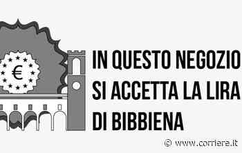 A Bibbiena torna la Lira: ma è un buono per le famiglie in difficoltà - Corriere della Sera
