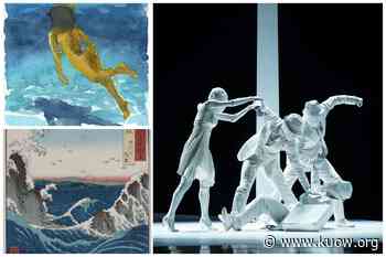 Water and dance highlight this week's arts picks - KUOW News and Information