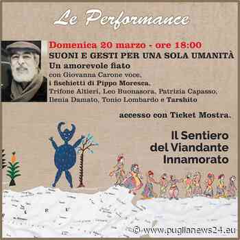 Trani, Tarshito “Il Sentiero del Viandante Innamorato”: domani concerto-performance - Puglia News 24