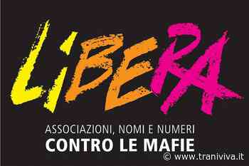 Giornata contro le mafie, il 21 marzo iniziative anche a Trani - TraniViva