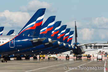 Russian Airworthiness Certificates Suspended By EU Aviation Safety Agency - FLYING