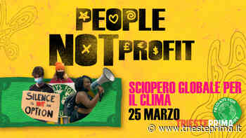 Sciopero globale per il clima: il 25 marzo corteo anche a Trieste - TriestePrima