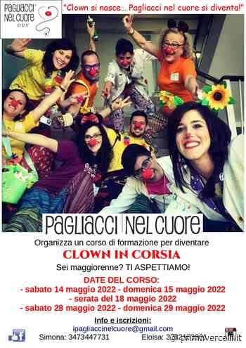 Pagliacci nel cuore: a maggio si riparte con i corsi - Prima Vercelli