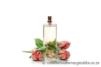 Celebrate the power of scent - Rosebank Killarney Gazette