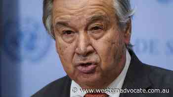 Australia a 'holdout' on climate: UN chief - Western Advocate
