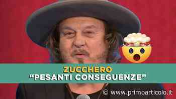 Zucchero, la brutta malattia che l'ha tenuto fermo: "A rischio c'è la carriera" - Primo Articolo