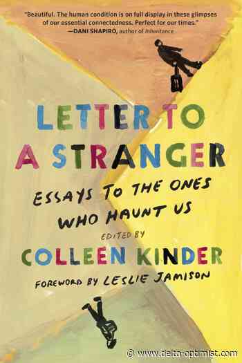 Review: Humanity crystallized in 'Letter to a Stranger' - Delta Optimist