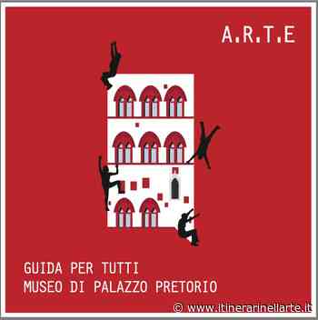Museo Palazzo Pretorio Prato Autism Friendly - Itinerarinellarte.it