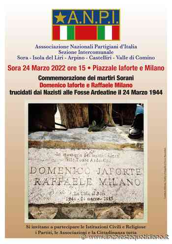 Sora, l'Anpi ricorda giovedi' i due martiri delle Fosse Ardeatine Raffaele Milano e Domenico Iaforte - L'Inchiesta Quotidiano OnLine