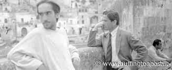Matera per risorgere riscopra Pasolini - L'HuffPost