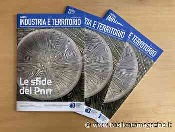 “Matera Industria e Territorio” in distribuzione il secondo numero. - Basilicata Magazine