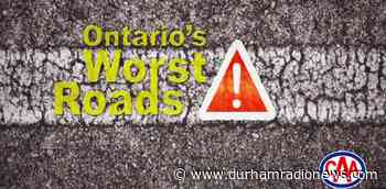 Voting now open as CAA launches annual Worst Roads campaign - durhamradionews.com