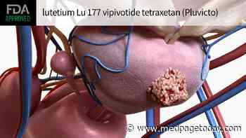 FDA Approves First Targeted Radioligand Therapy for Metastatic Prostate Cancer