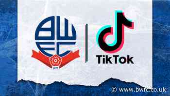 Time For TikTok - News - Bolton Wanderers