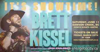 “It's Showtime!” Brett Kissel Coming to Dawson Creek - Energeticcity.ca