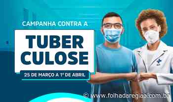 Birigui promove campanha de intensificação de busca de tuberculose - Folha da Região