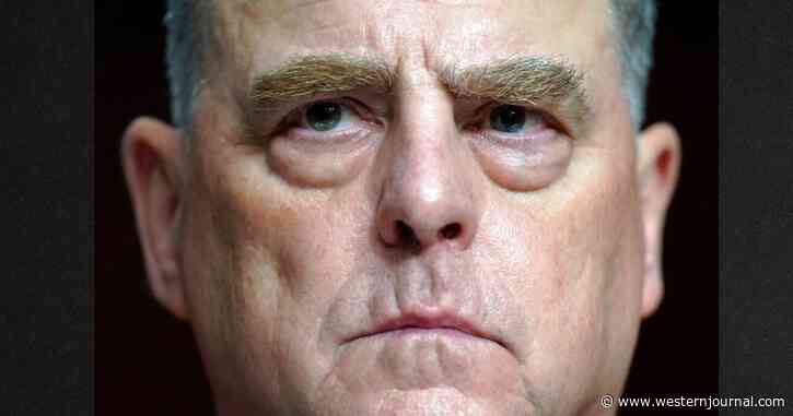 Woke Gen. Milley's Finding Out Firsthand That the Kremlin Isn't Going to Play by His Rules